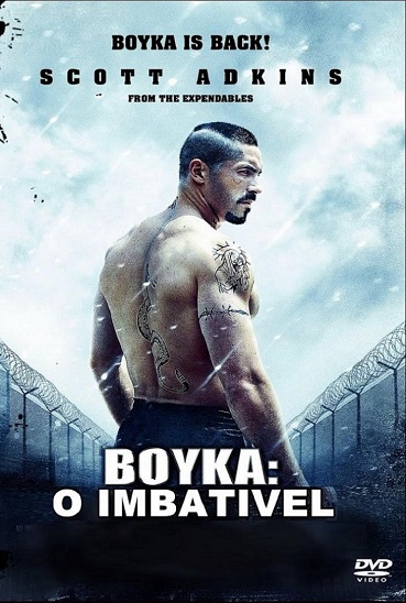 Boyka: Quando Um Lutador Enfrenta Seus Próprios Demônios
