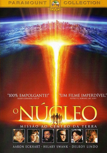 "O Núcleo": A Missão Insana para Salvar o Planeta