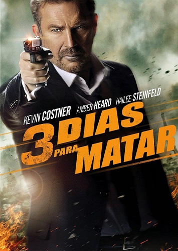Kevin Costner em &quot;3 Dias para Matar&quot;: Ação, Drama e Redenção!